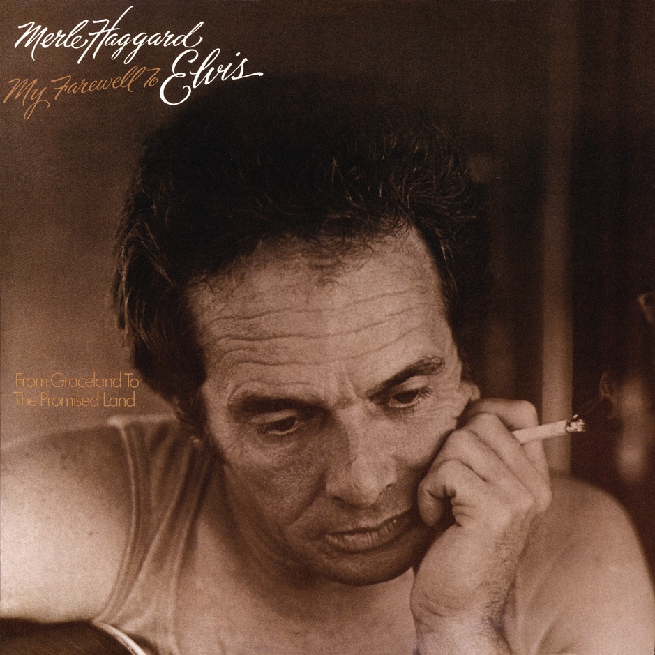 Merle Haggard - My Farewell to Elvis